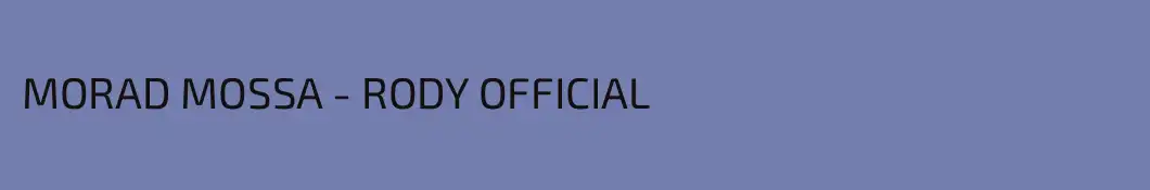 MORAD MOSSA - RODY OFFICIAL
